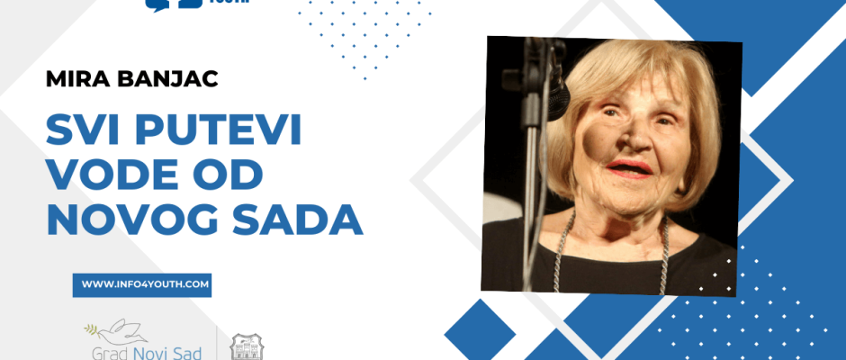Mira Banjac - Svi putevi vode od Novog Sada